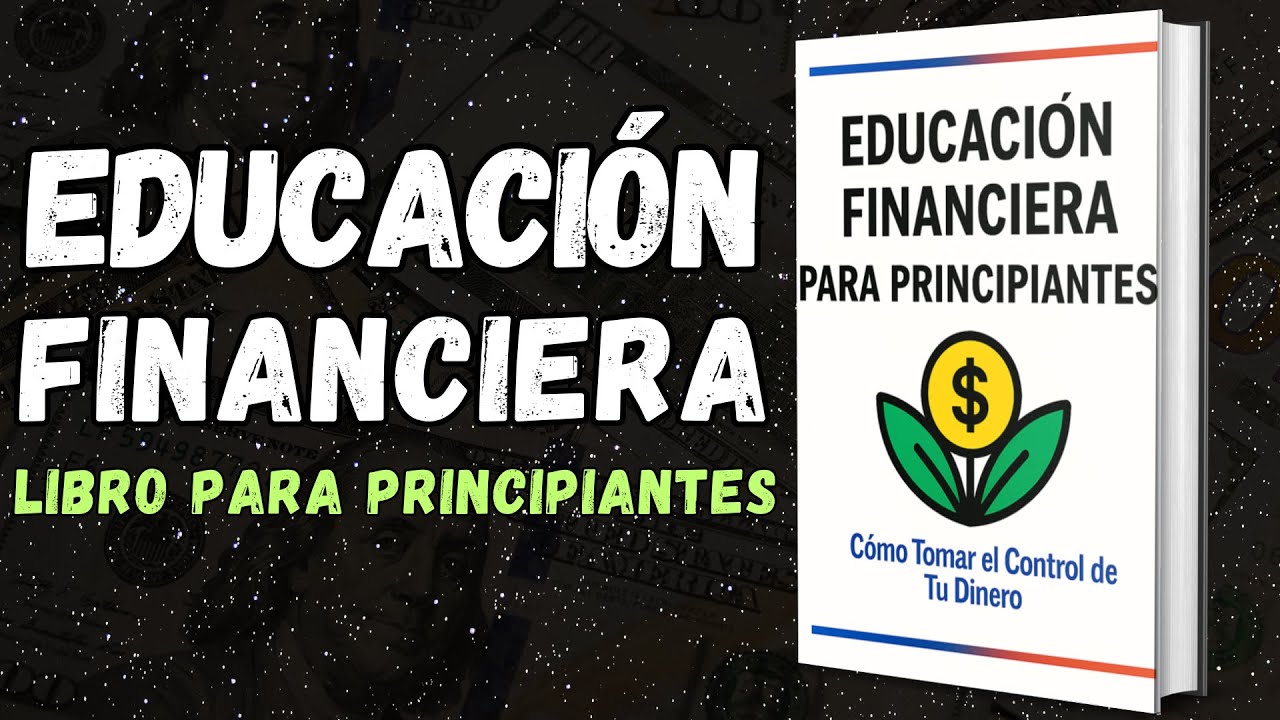 💥&iexcl;AUDIOLIBRO GRATIS! 100 Consejos De EDUCACI&Oacute;N FINANCIERA💰Finanzas Personales Para PRINCIPIANTES