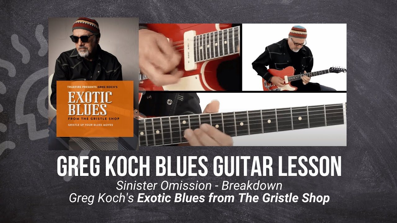 🎸 Greg Koch Guitar Lesson - Sinister Omission - Breakdown - TrueFire