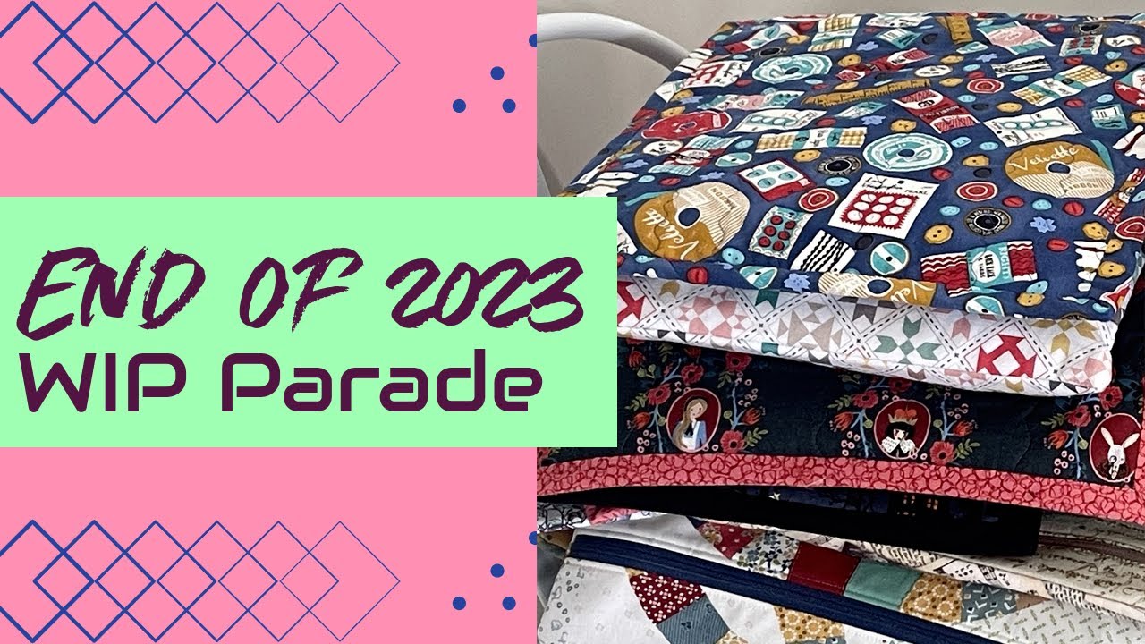 End of 2023 WIP Parade  It's a long one!