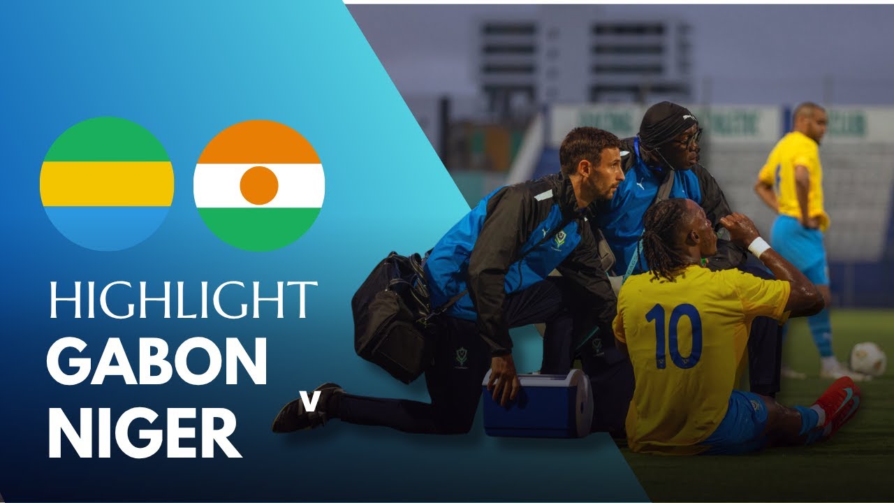 Gabon vs Niger | 3-4 | LE RESUME DU MATCH