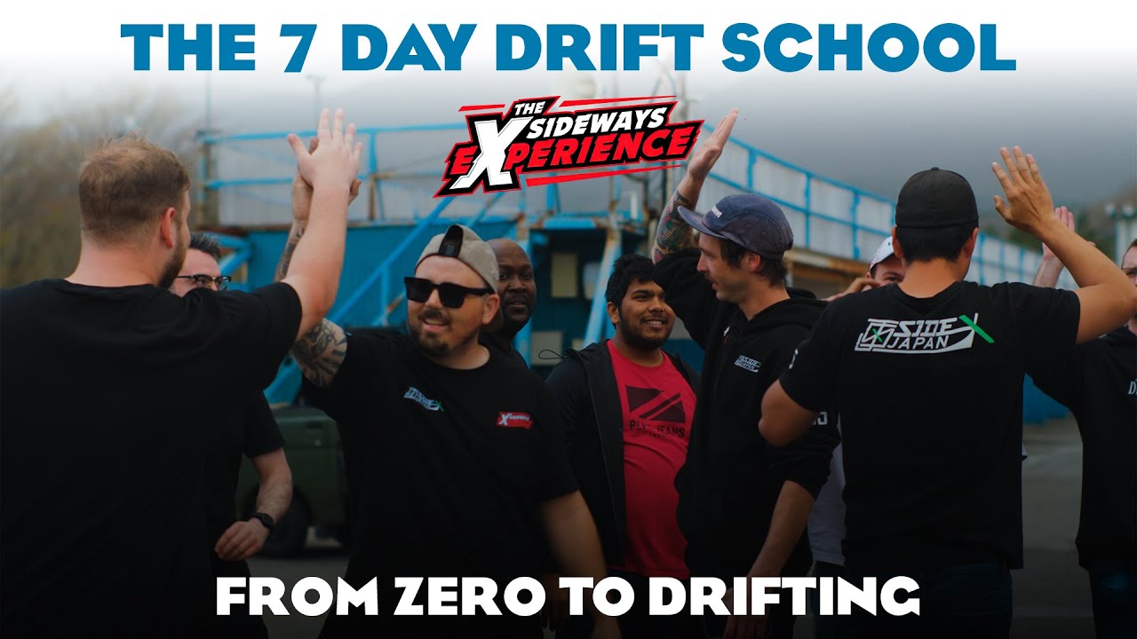 THE 7 DAY DRIFT SCHOOL! LEARNING HOW TO DRIFT WITH SIDEWAYS EXPERIENCE