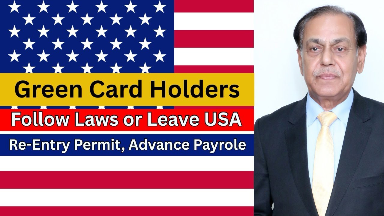 Basics for Green card holders