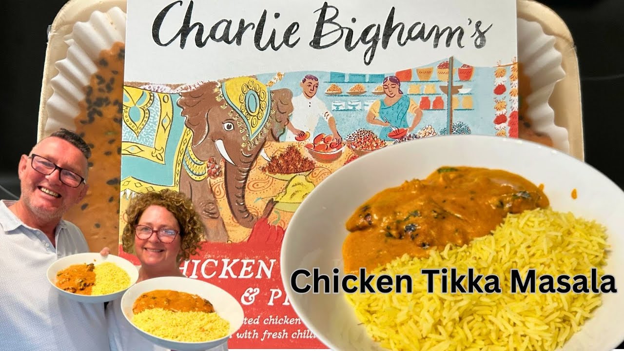 How Good is Charlie Bigham's Chicken Tikka Masala