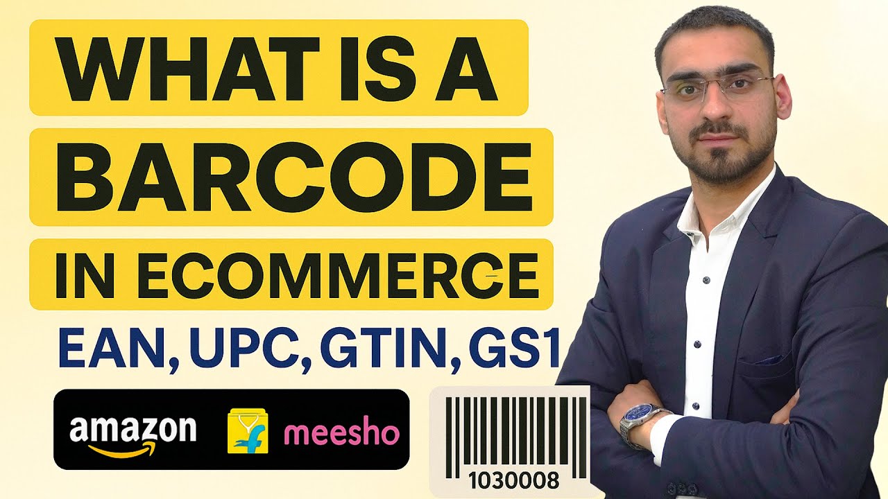 What is Barcode In Ecommerce  EAN, UPC, Gtin, GS1 ,SKU, ASIN