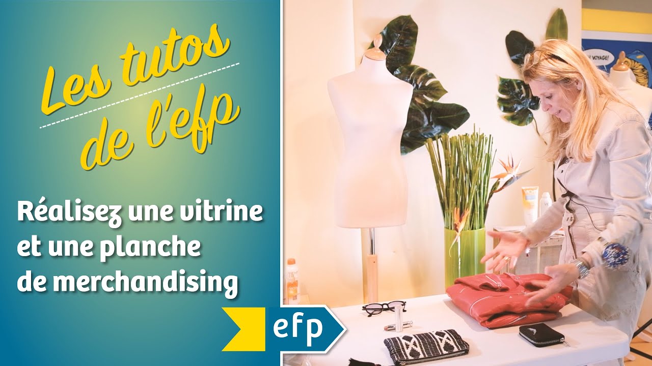 Comment créer une belle vitrine pour mettre en valeur un produit ? - Tuto efp S1 E4