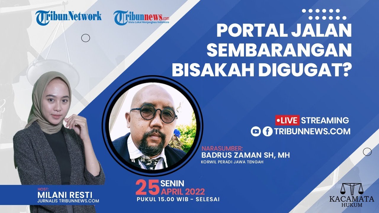 🔴KACAMATA HUKUM: Portal Jalan Sembarangan Bisakah Digugat?