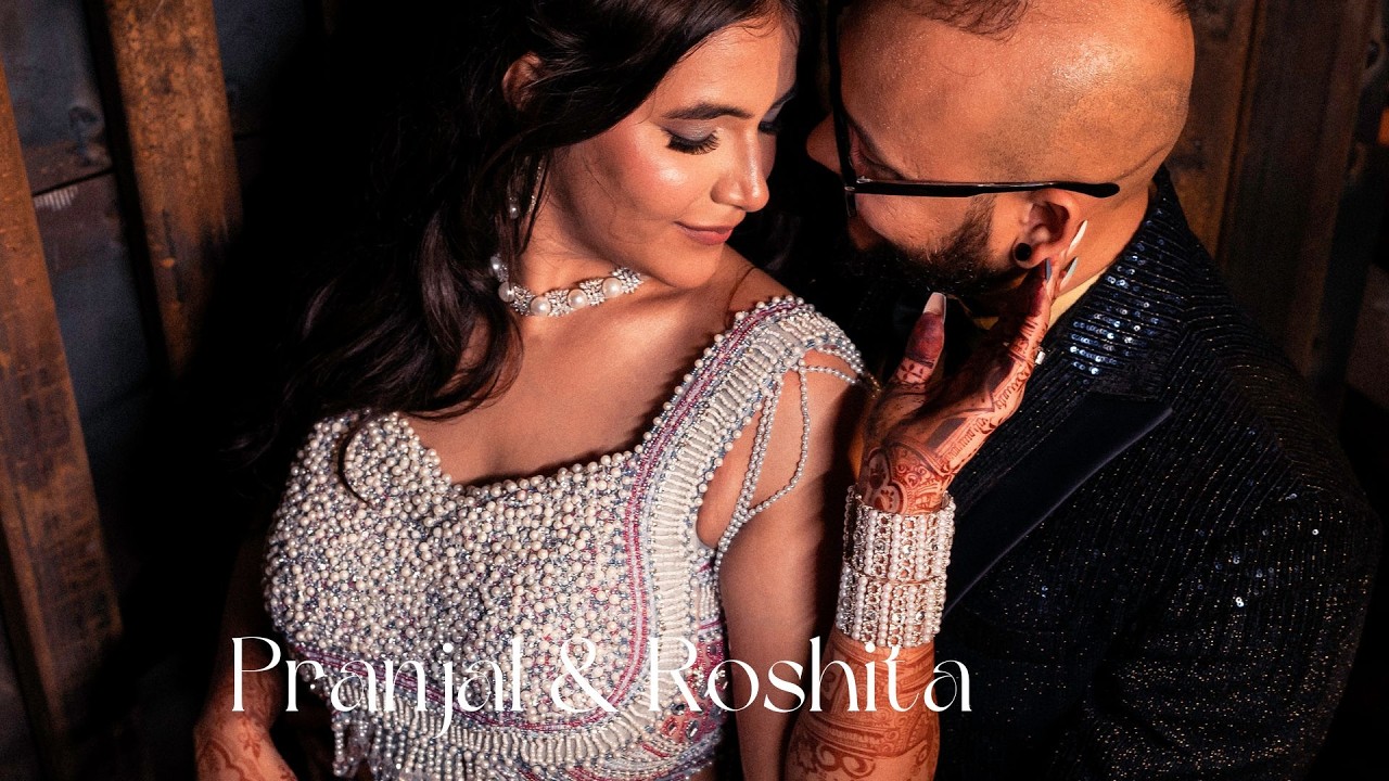 Pranjal & Roshita | Wedding Highlight | The Photo Wardrobe
