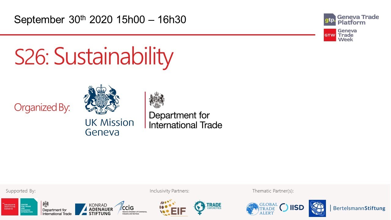 How Can Multilateral Trade Policy Advance the Global Sustainability Agenda? (S26)