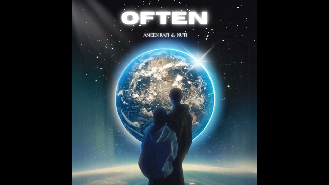 Ameen Rafi & Nuti - Often ( Official Audio )