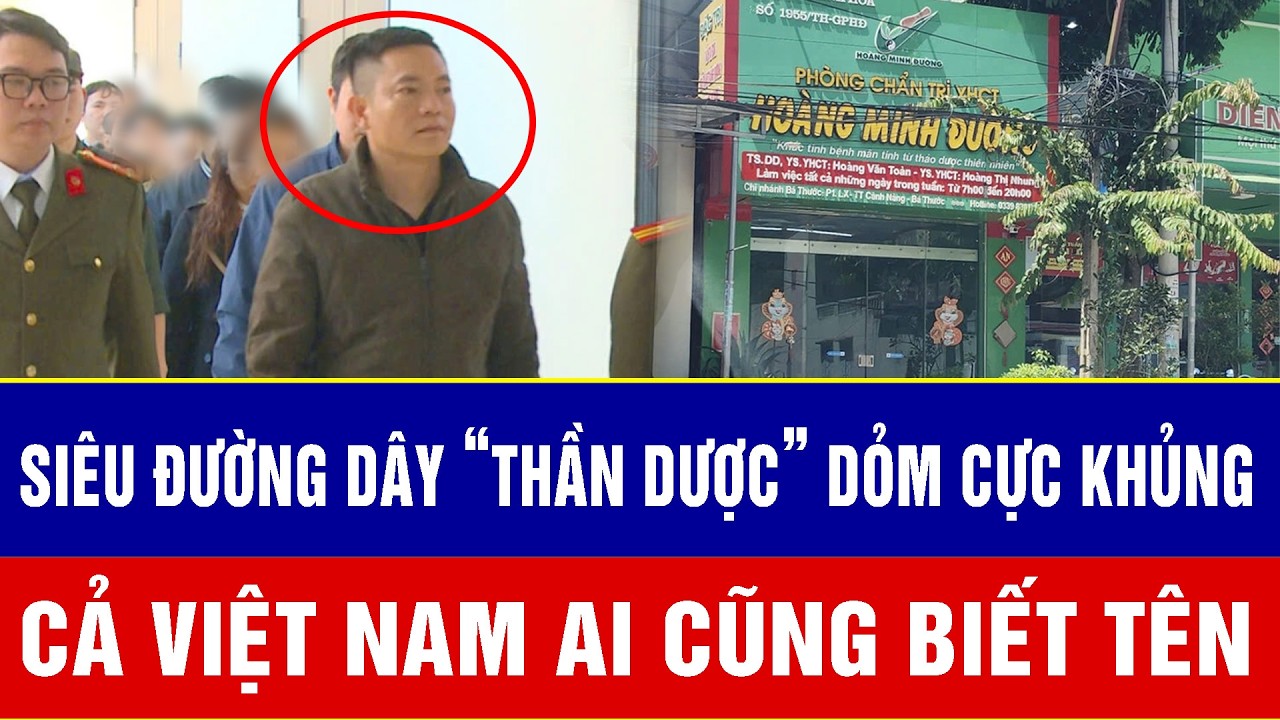 Điểm nóng 14/3: Lại đánh sập siêu đường dây “thần dược” dỏm cực khủng, Việt Nam ai cũng biết tên
