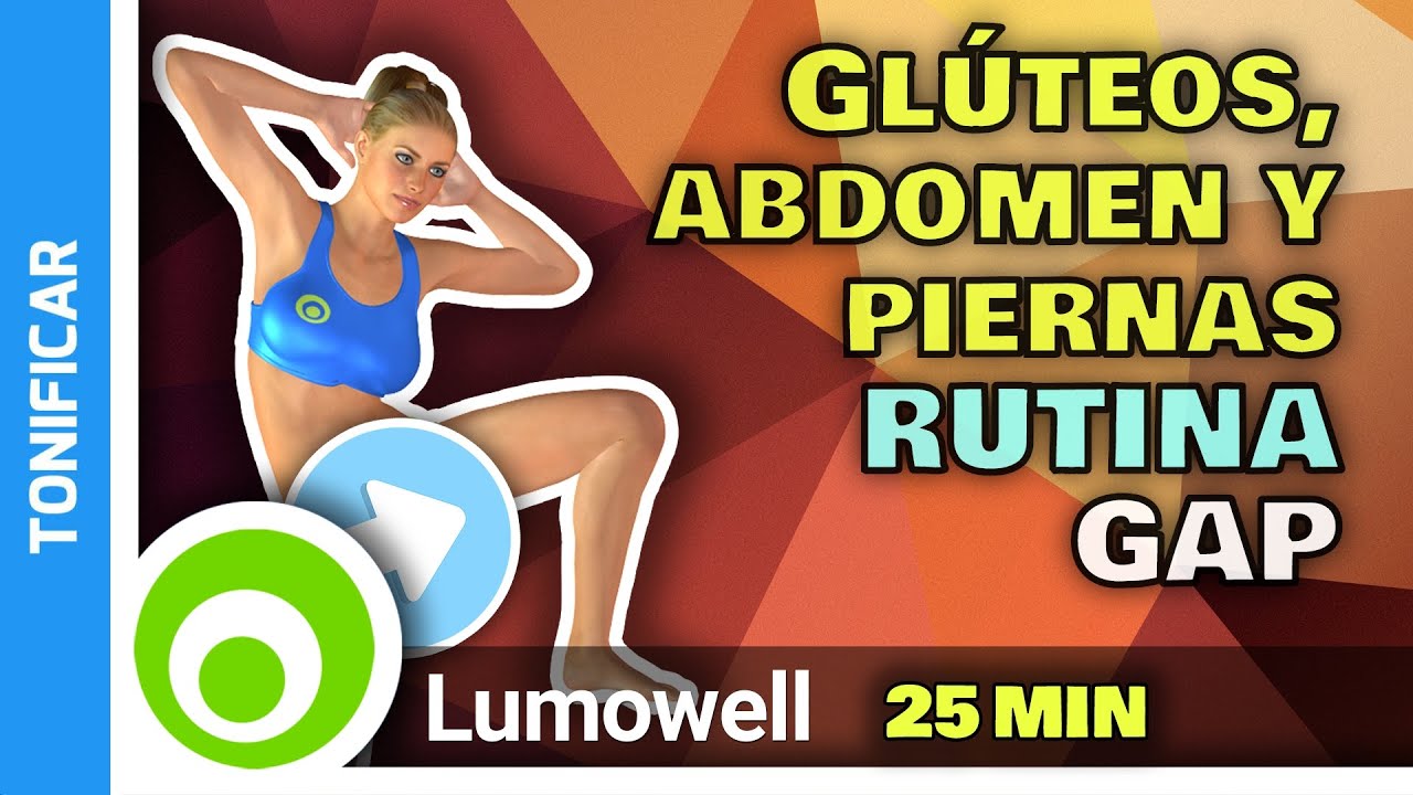 Rutina GAP - Tonificar Glúteos, Abdomen Y Piernas