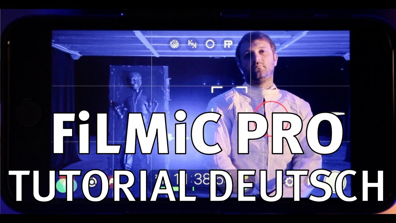 FiLMiC Pro Anleitung Deutsch | Grundeinstellungen Kino Film Look