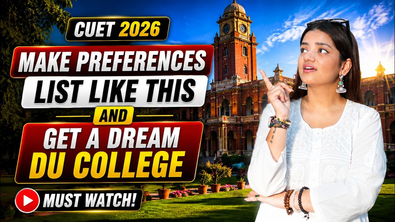 DU CSAS 2026: Preference List Strategy Explained Step-by-Step