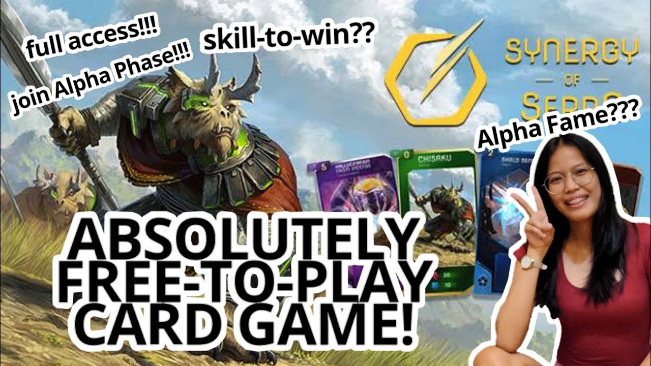 COMPLETELY FREE-TO-PLAY SYNERGY OF SERRA CARD GAME! FULL ACCESS ON THE FREE CARDS!