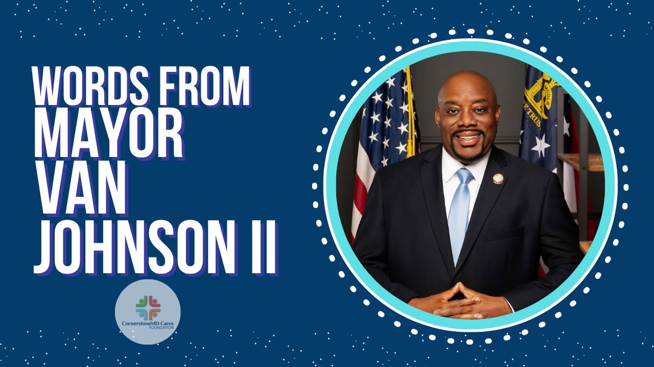 A Message from Mayor Van R. Johnson II