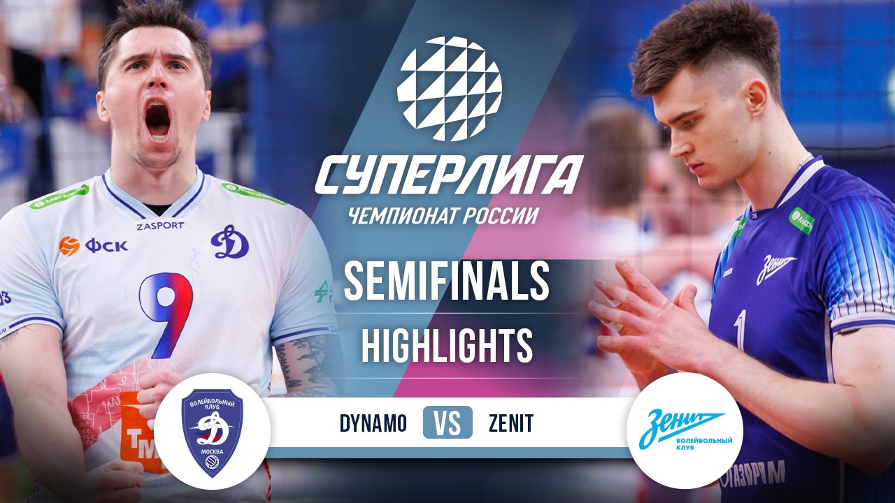 &laquo;Динамо&raquo; &mdash; &laquo;Зенит&raquo; | Обзор матча | Полуфинал (3-й матч) | Суперлига 2025-2026
