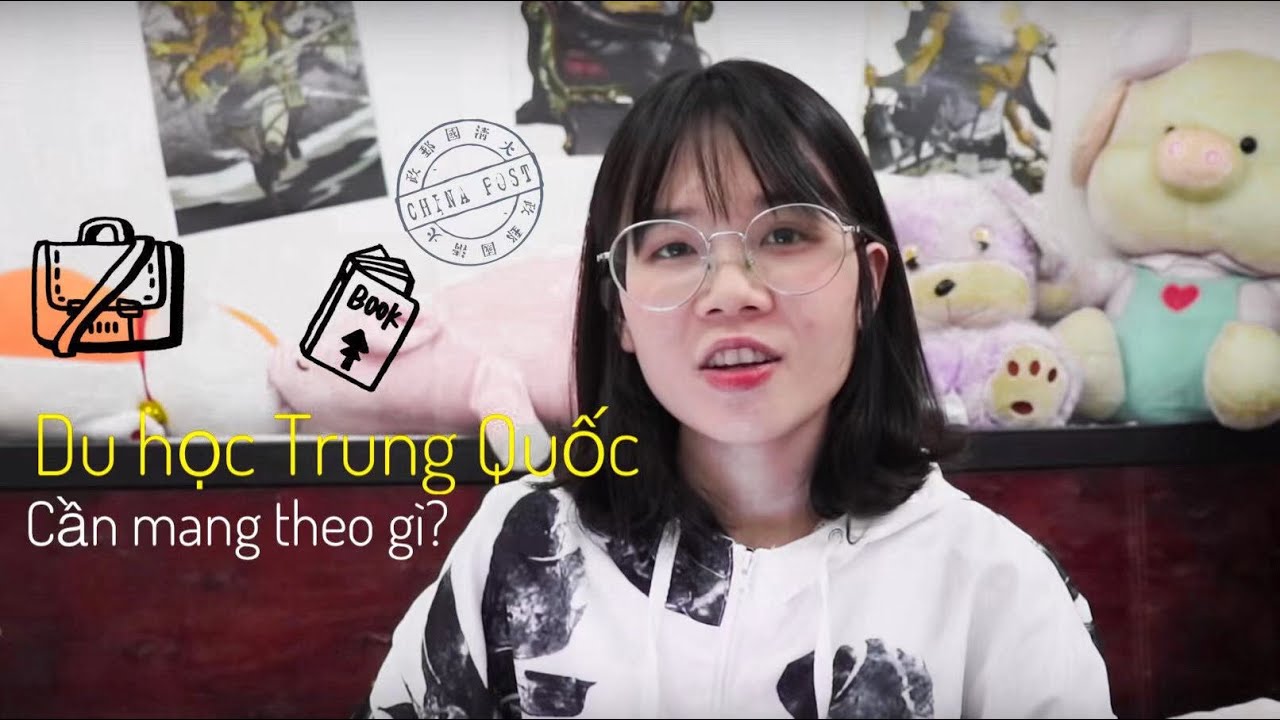 ĐI DU HỌC TRUNG QUỐC CẦN CHUẨN BỊ NHỮNG HÀNH TRANG GÌ? | 中国留学需要准备什么行李？| MaiMai酱