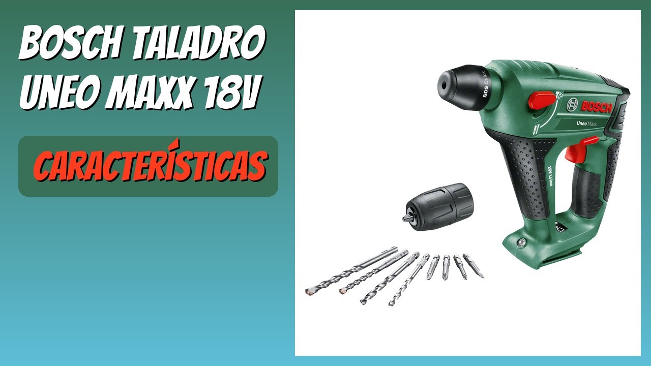 RESEÑA (2026) : Bosch Taladro Uneo Maxx 18V. DETALLES