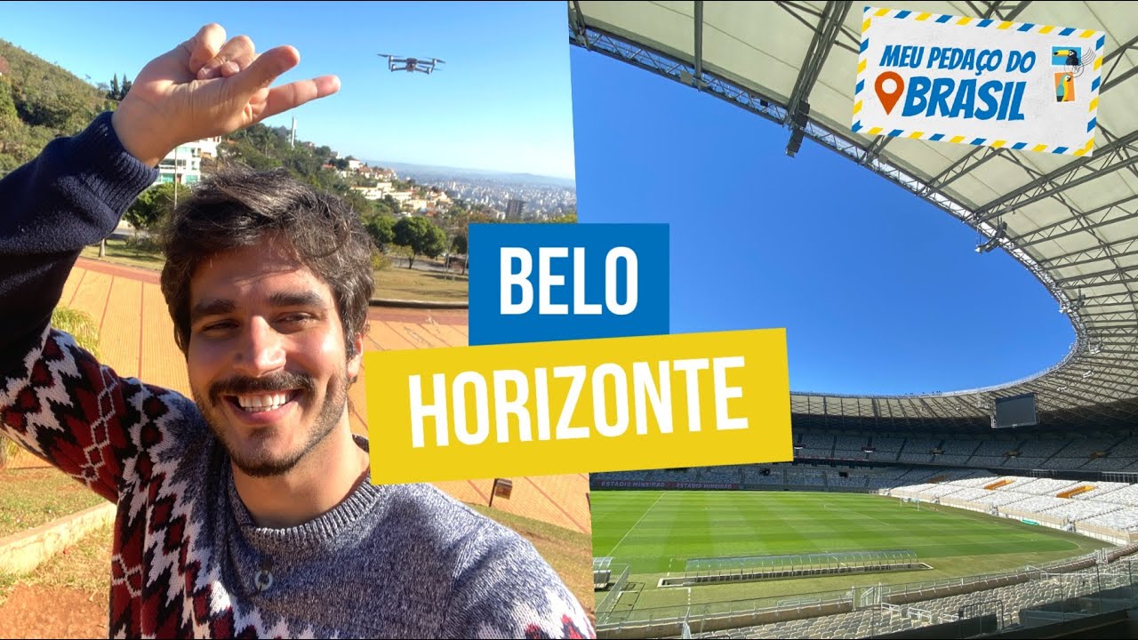 Conheça Belo Horizonte | Meu Pedaço do Brasil