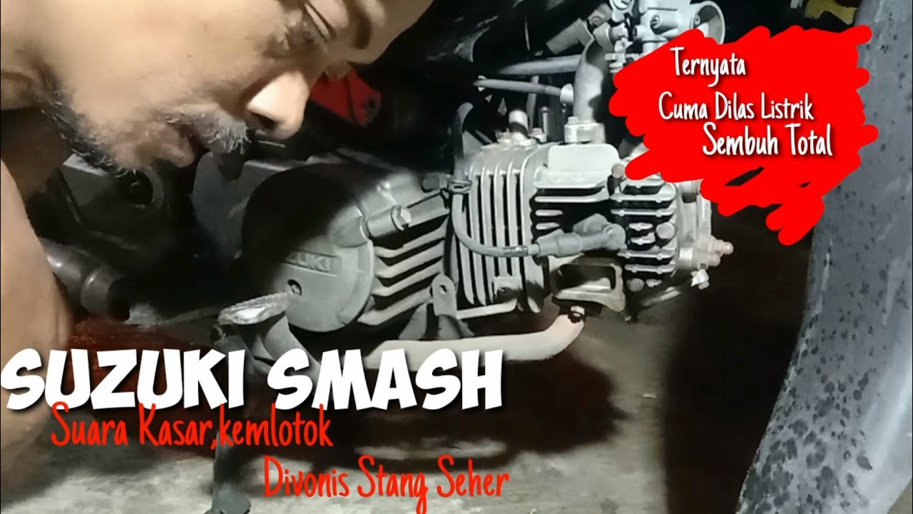 Suzuki Smash Suara Kasar,Kemlotok..Parah Parah‼️Divonis Stang Seher