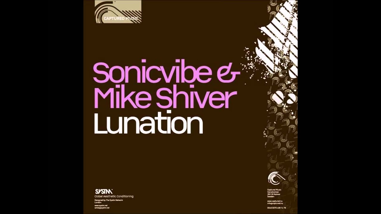 Sonicvibe & Mike Shiver &lrm;- Lunation (Masters & Nickson Remix) [2004]