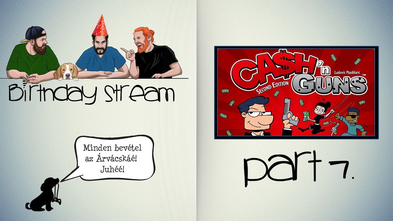 Cash N' Guns - More Cash & More Guns Livestream | Fun With Geeks Birthday Stream