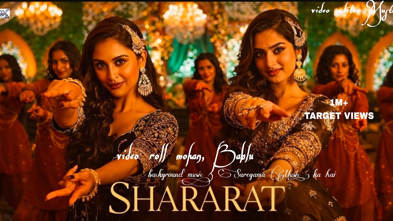 Shararat 4K Video (official Song) | Dhurandhar | Mohan, Bablu 