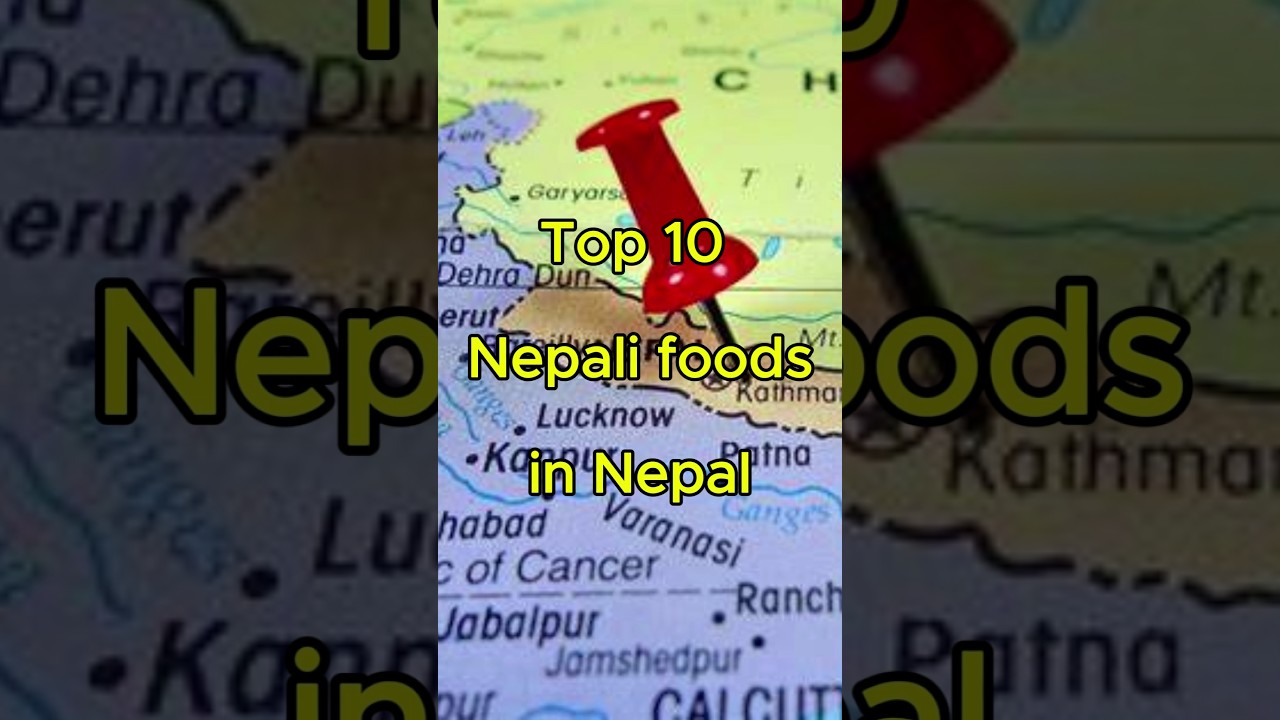 Top 10 nepali foods in Nepal 🇳🇵 ❤️ 😱 #topnepalifood #nepalifood #khajaghar #foryou