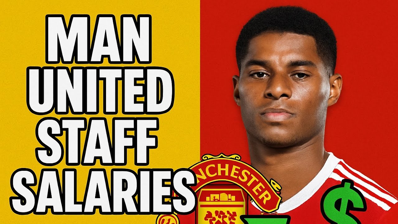 MANCHESTER UNITED STAFF SALARIES| What Man United Staffs REALLY Earn in 2024&ndash;25