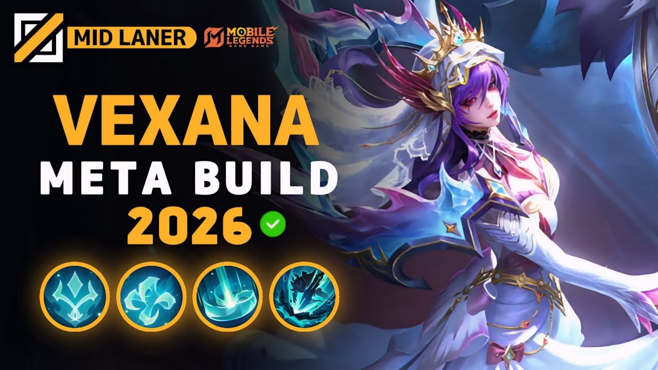 Vexana NEW META Build 2026, Emblem, and Best Hero Counters | Mobile Legends