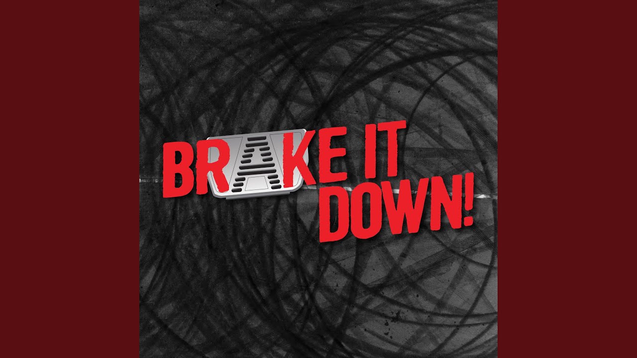 Brake It Down (feat. Chugg Jamal)
