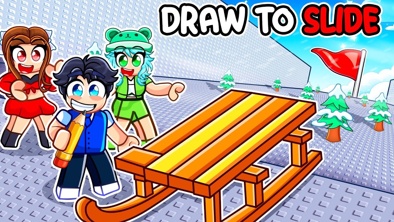 Draw A SLED And Slide DOWNHILL In Roblox…