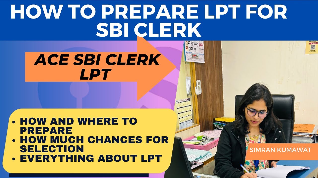 LPT for SBI CLERK 💯✅ How to prepare for LPT? |sources, practice and how much time it take to prepare