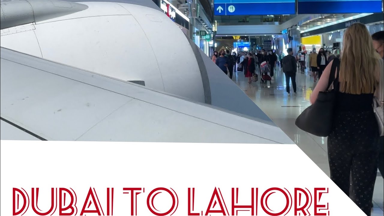 Dubai To Lahore Pakistan | Emirates Airline Experience | Pakistan Series 2022 | Travelling Pakistan|