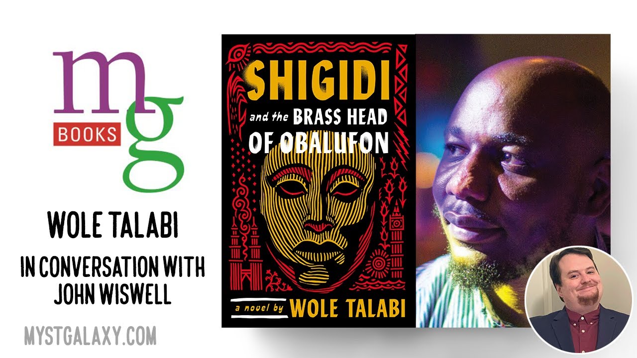 Mysterious Galaxy Virtual Event: Author Wole Talabi in conversation John Wiswell