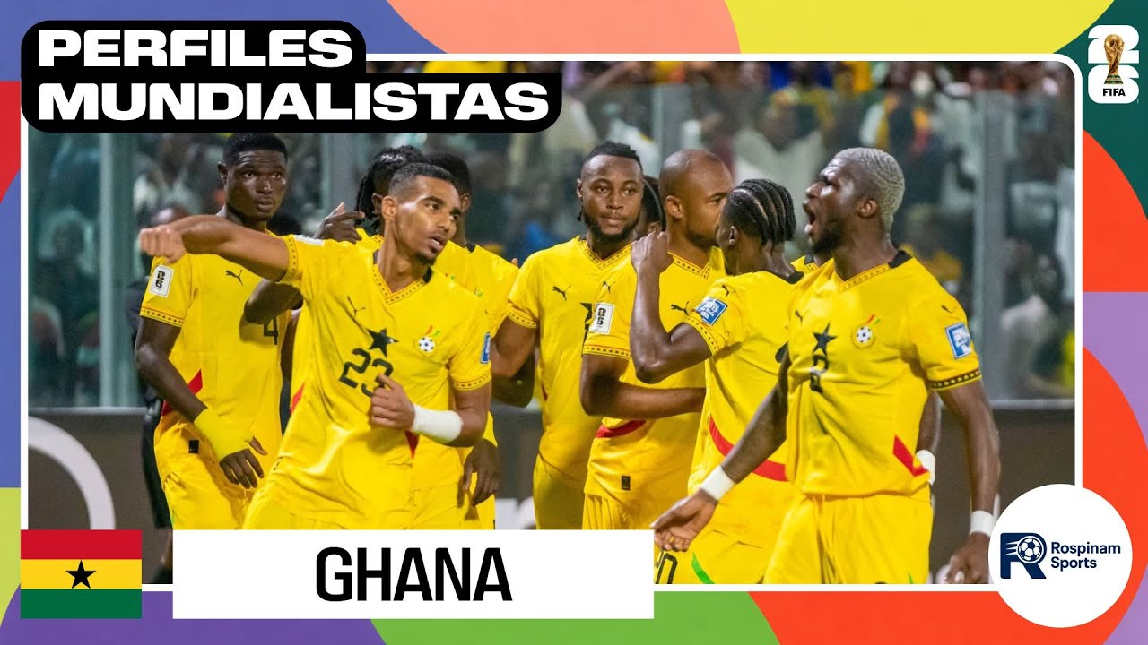 Perfiles Mundialistas 2026: GHANA 🇬🇭 liderada por Kudus buscará dejar en alto el nombre de África 
