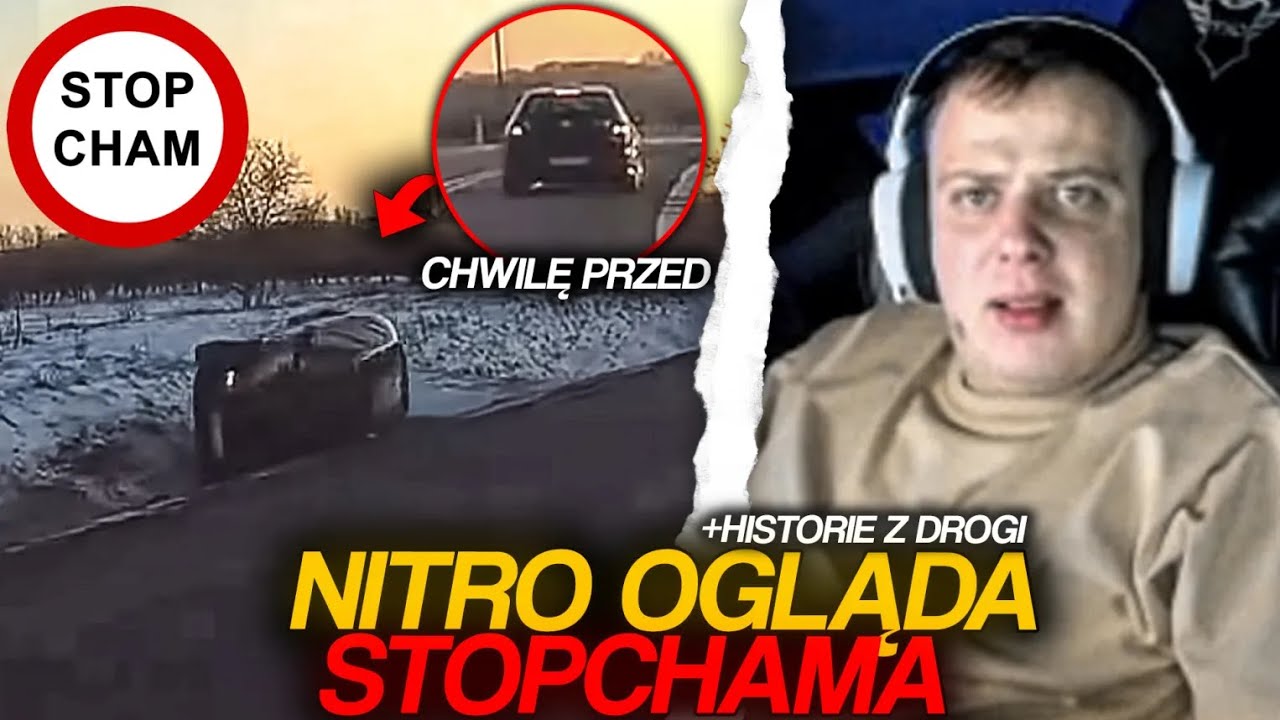 NITRO OGLĄDA STOPCHAMA + HISTORIE Z DROGI