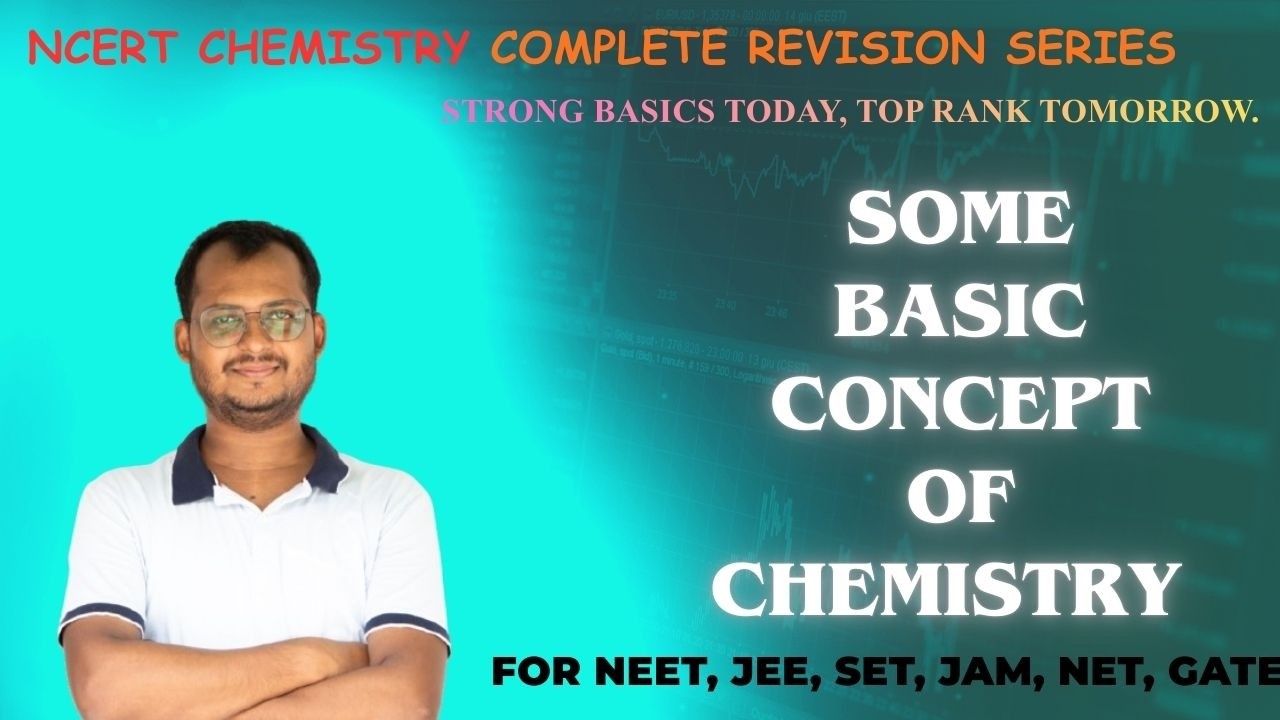 Some Basic Concepts of Chemistry | Complete Revision | (NCERT Line by Line) #neet #jee #gset