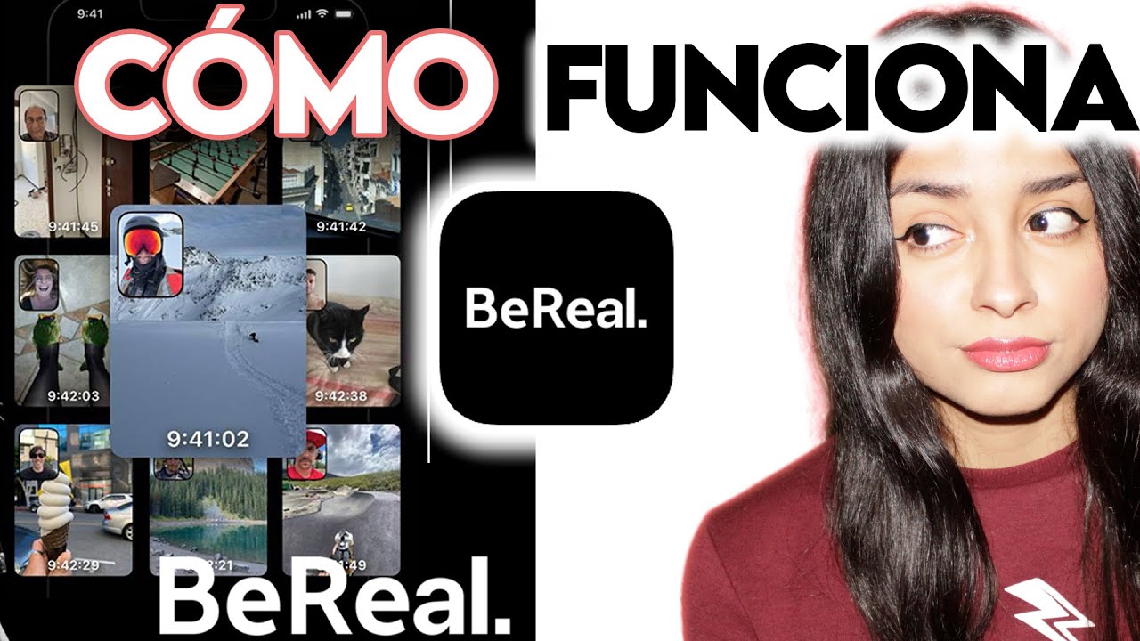 C&oacute;mo funciona BEREAL