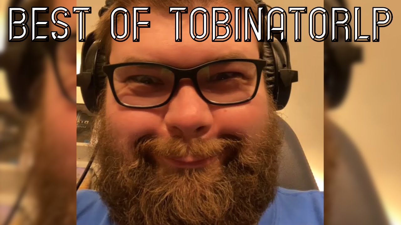 Best of TobinatorLP 🎤 Livestreams