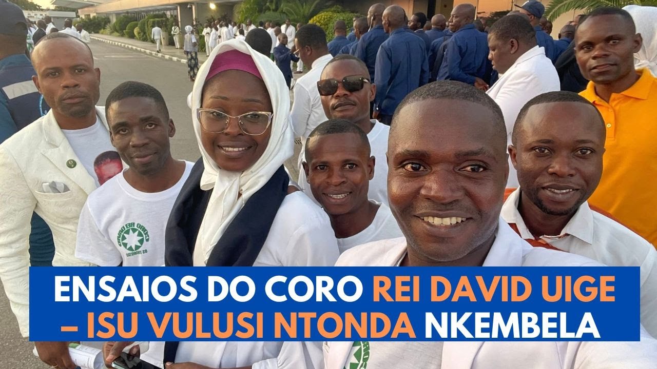 Ensaios do Coro Rei David Uige – Isu vulusi ntonda Nkembela