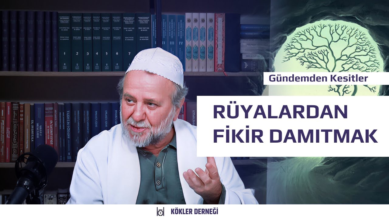 Rüyalardan Fikir Damıtmak: Kolektif Şuur, Kadir Gecesi Sırrı ve Muhatap Anlayış | Kökler Derneği