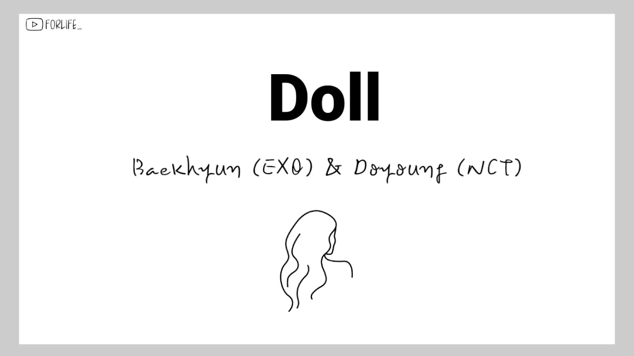 Baekhyun (EXO) ft Doyoung (NCT) 'Doll' // Lirik Sub Indo