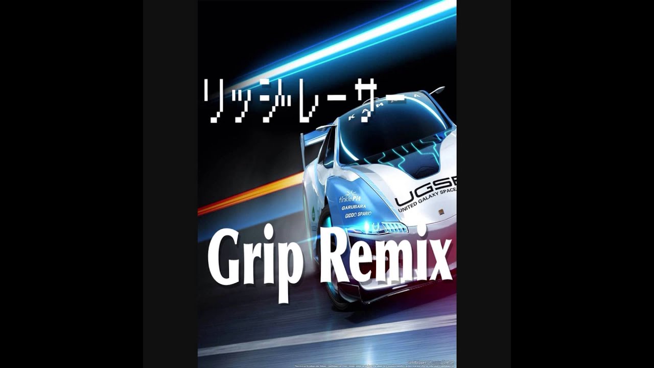 【Ridge Racer】 Grip EDM-Remix 【Fl Studio11】