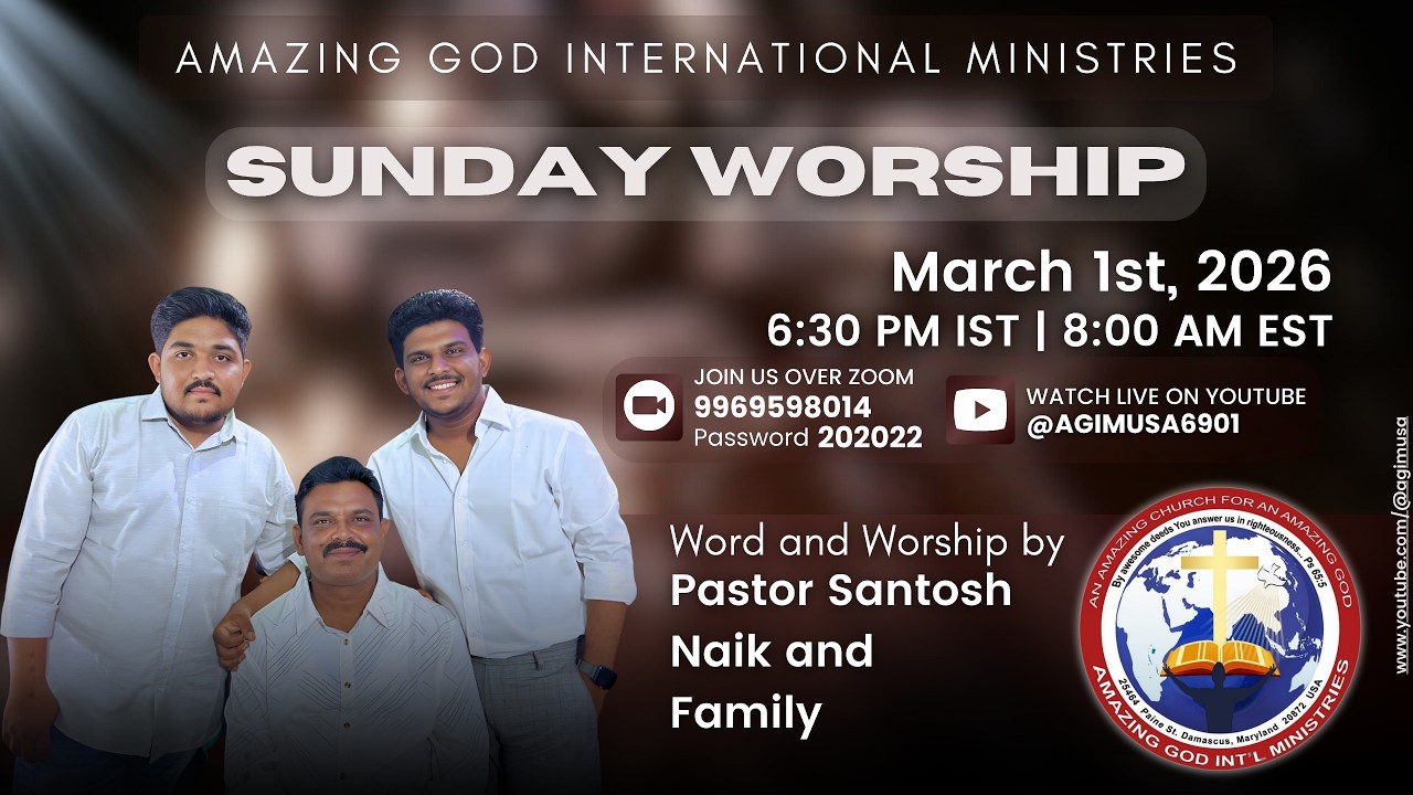 AGIM Zoom Sunday Worship | 1st March 2026 |  Word : Pastor Santosh Naik