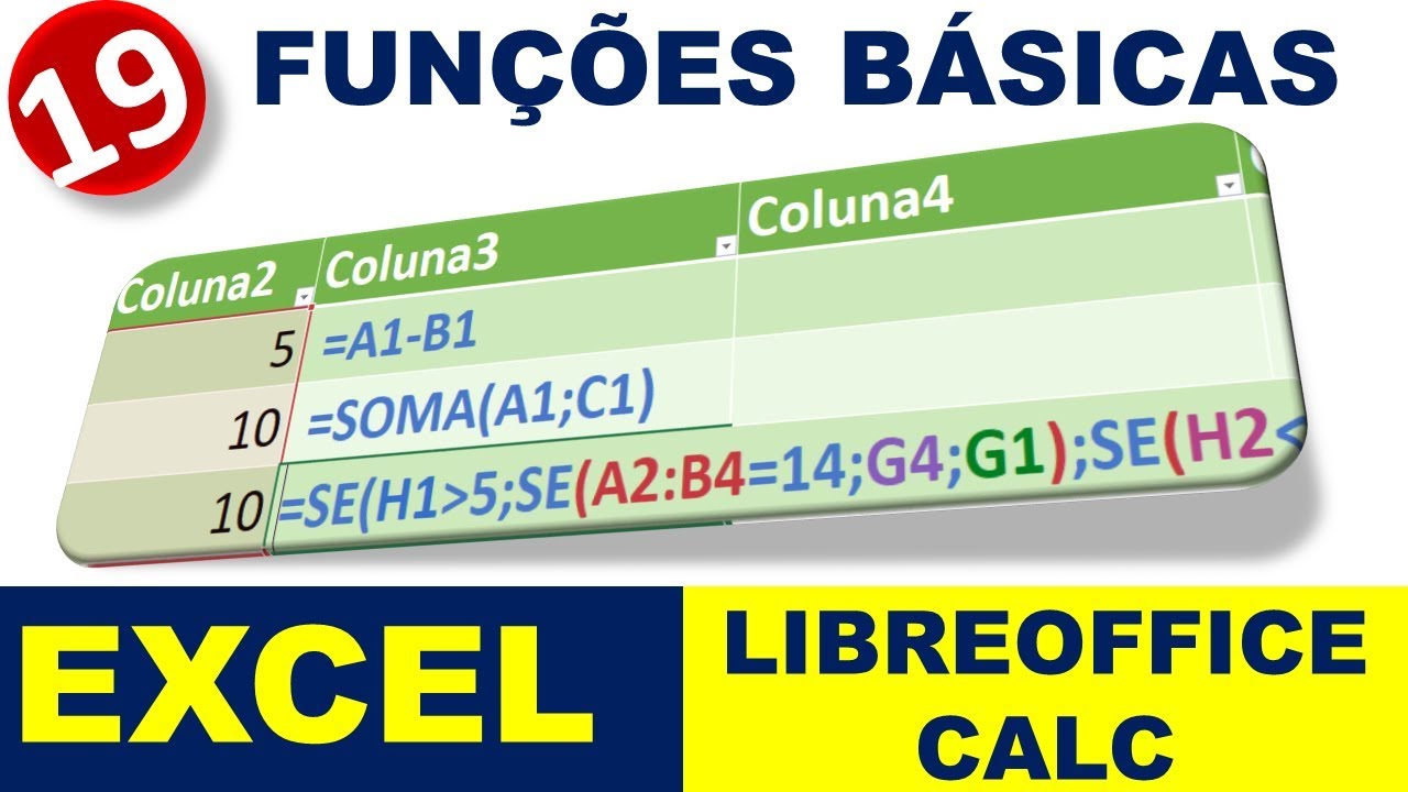 Aula 19 Fórmulas básicas Excel 2016 e LibreOffice Calc