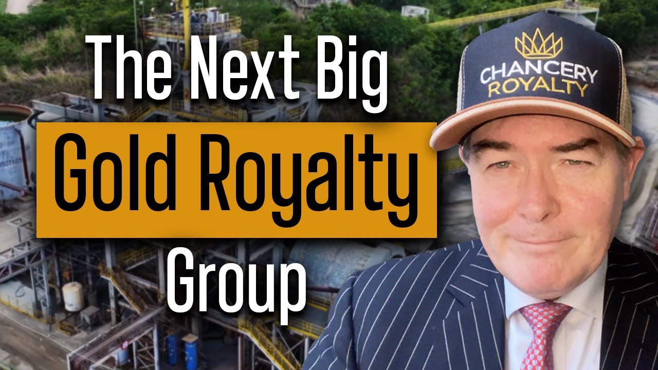 Chancery Royalty: The Road To 28,000 Gold Ounces per Year | The Next Mid-Tier Royalty Group