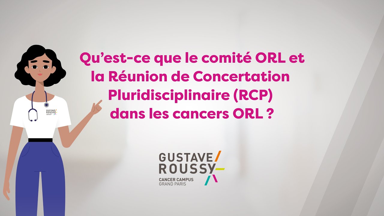 Qu’est que le comité et la RCP dans les cancers ORL ?
