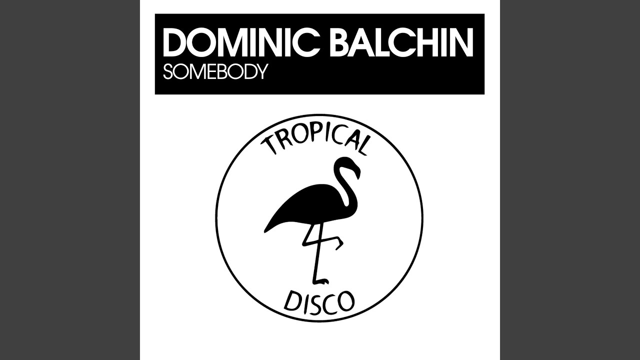 Somebody (Original Mix)