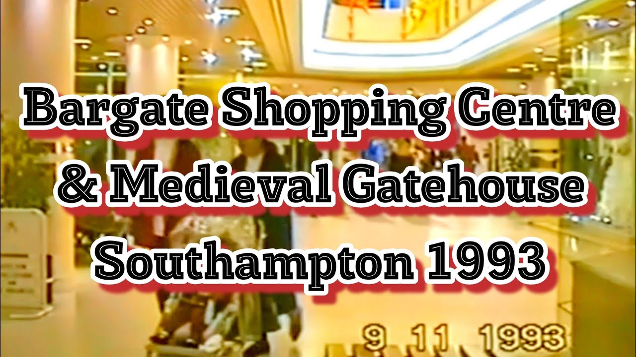 1993 Bargate Shopping Centre, Southampton, Medieval Gatehouse, High St & Above Bar